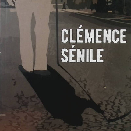 Clémence Sénile - Jean-Charles Fauque - Buch