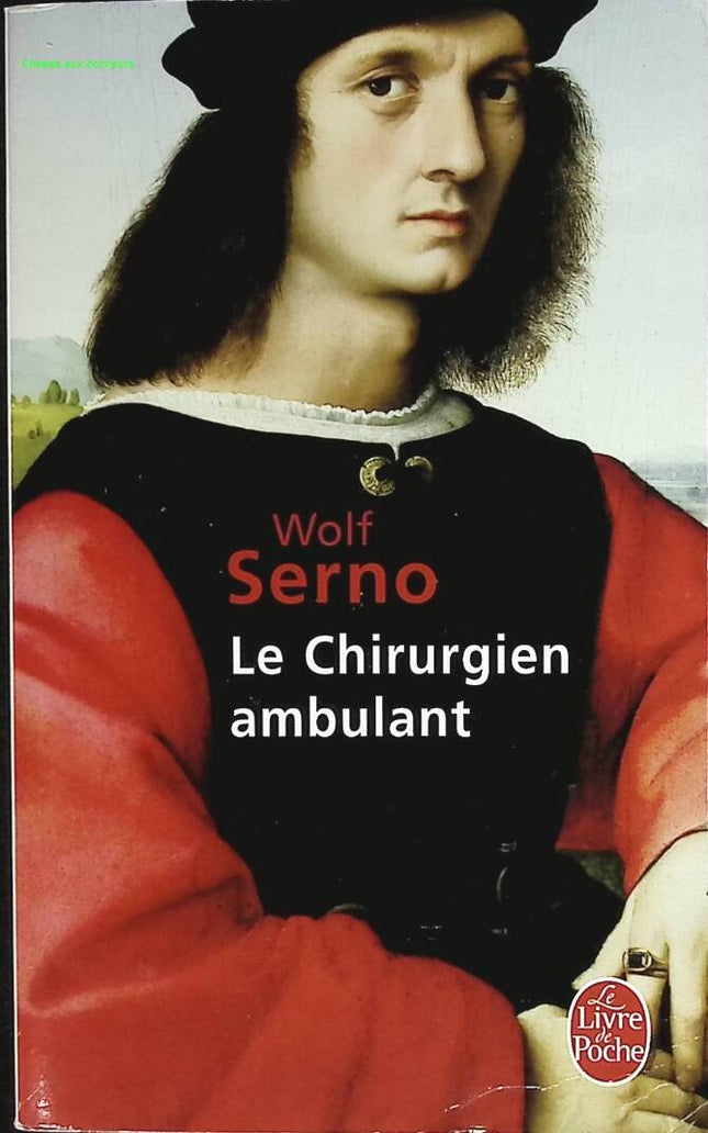 Le chirurgien ambulant - Wolf Serno - 2008 - livre