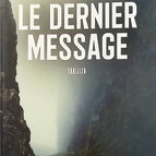 The Last Message - Nicolas Beuglet - Book