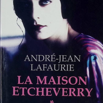 Das Etcheverry-Haus 1 Germaïna - André-Jean Lafaurie - 2005 - Buch