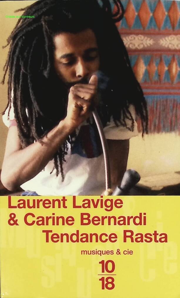 Tendance rasta - Laurent Lavige - 2004 - livre