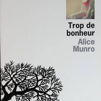 Trop de bonheur - Alice Munro - livre