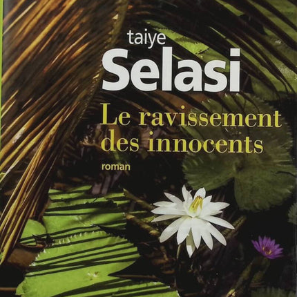The Rapture of the Innocents - Taiye Selasi - Book