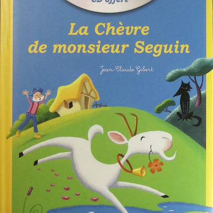 La chèvre de monsieur Seguin - Jean Claude Gibert - livre