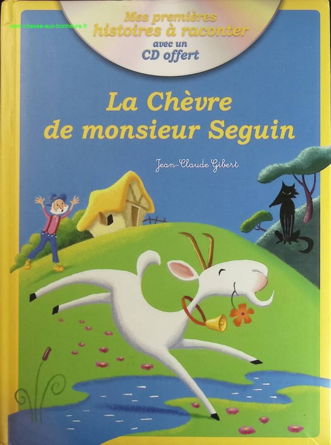 Mr. Seguins Ziege – Jean Claude Gibert – Buch
