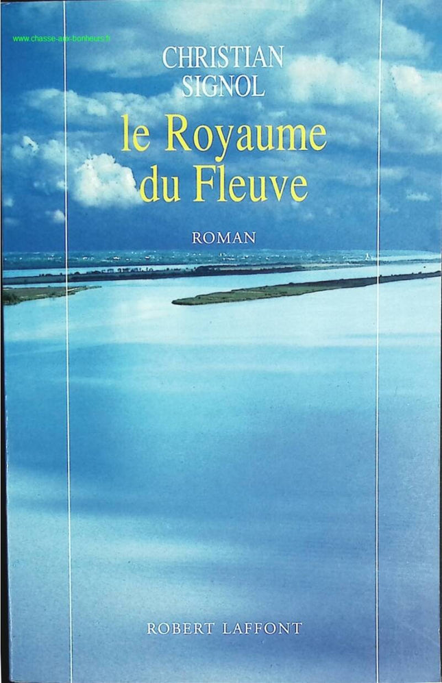 The River Kingdom - Volume 2 - Christian Signol - book