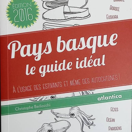 Baskenland, der ideale Reiseführer - Christophe Berliocchi - Buch