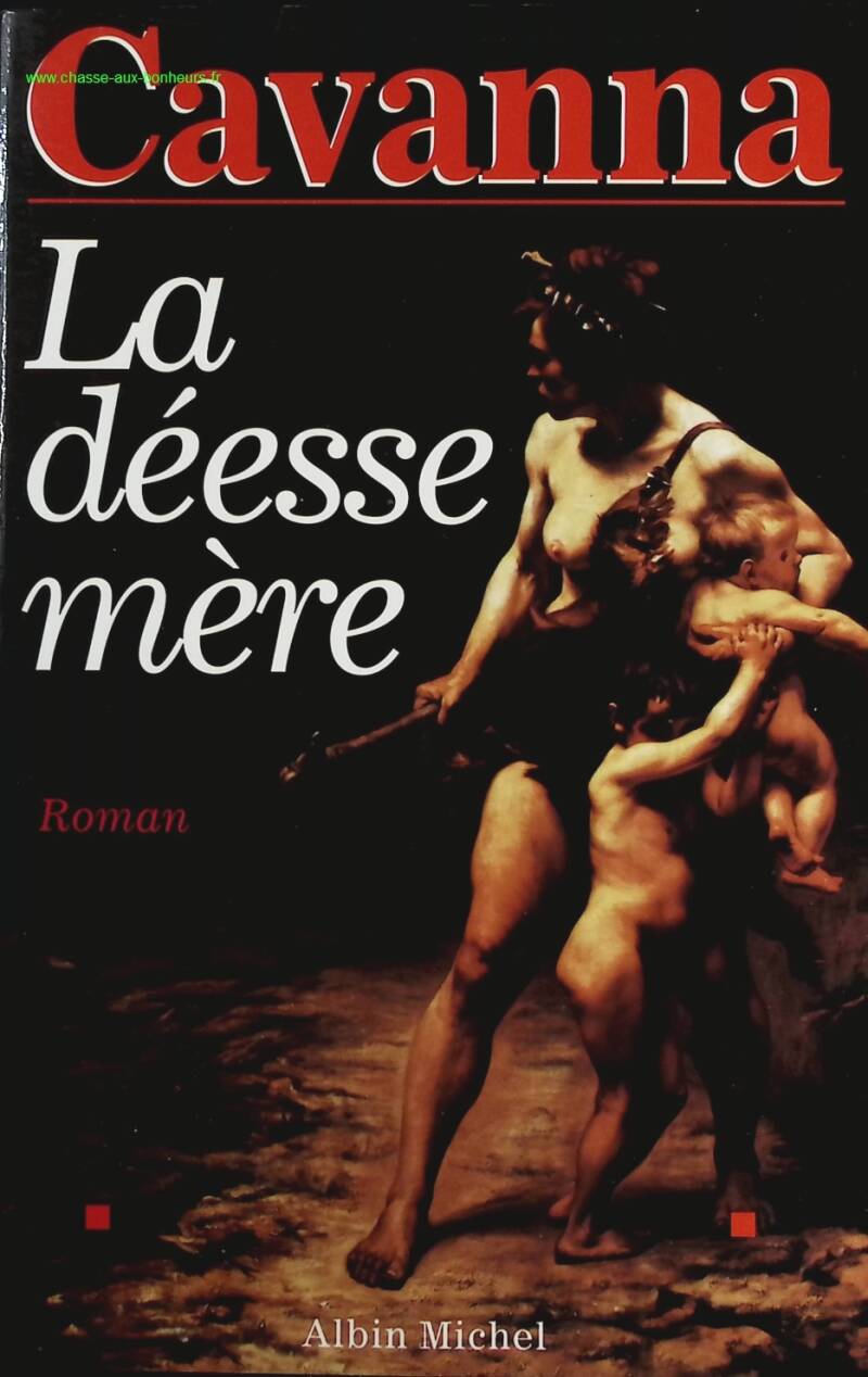 The Mother Goddess - François Cavanna - Book