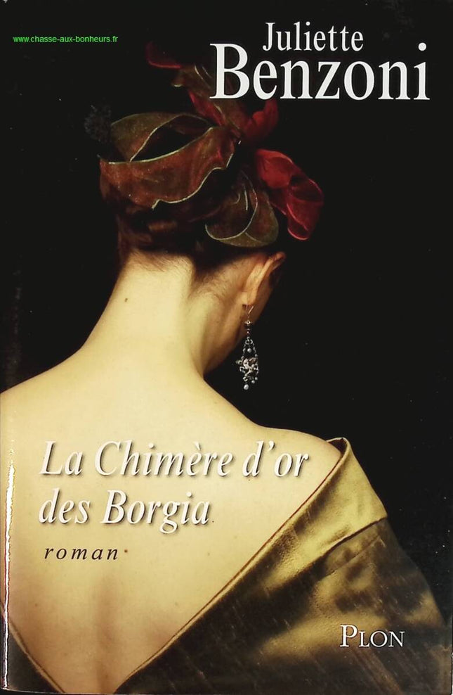 Die goldene Chimäre der Borgias - Der Lahme von Warschau Band 11 Juliette Benzoni - Buch