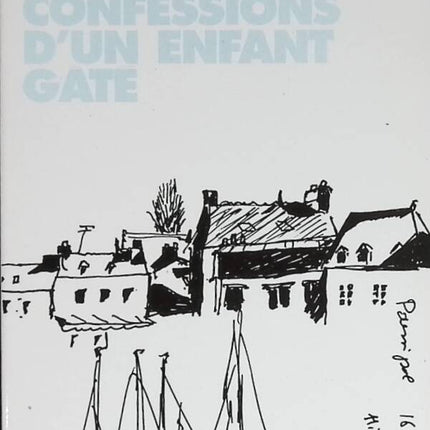 Confessions d'un enfant gâté - Jacques-Pierre Amette - livre