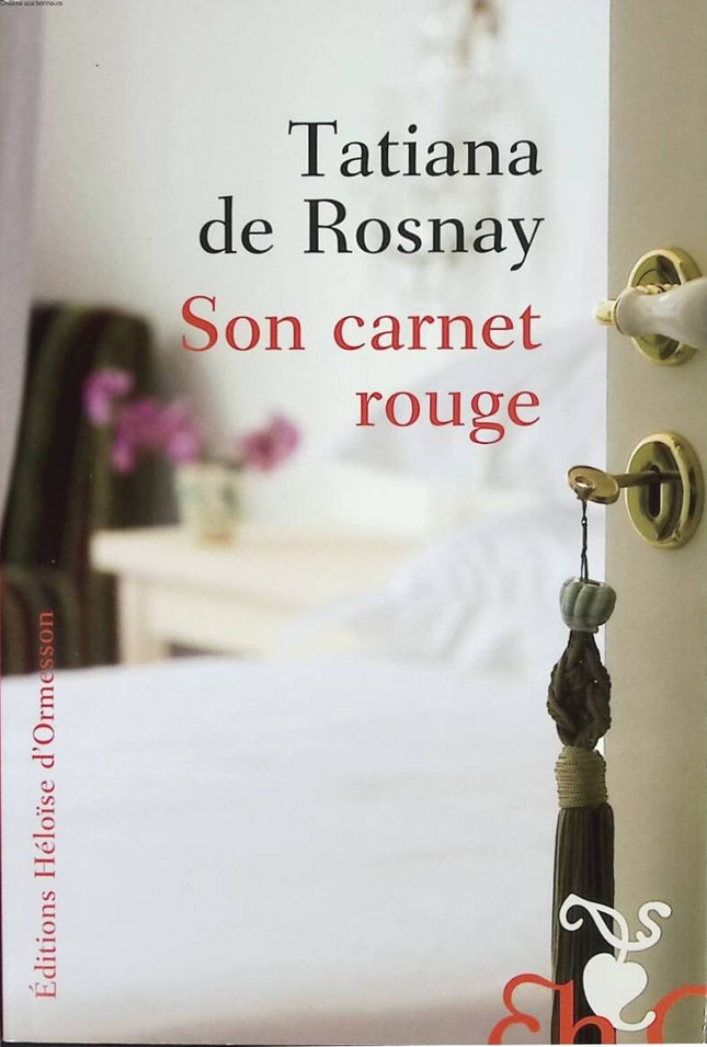 Her Red Notebook - Tatiana de Rosnay - 2014 - book