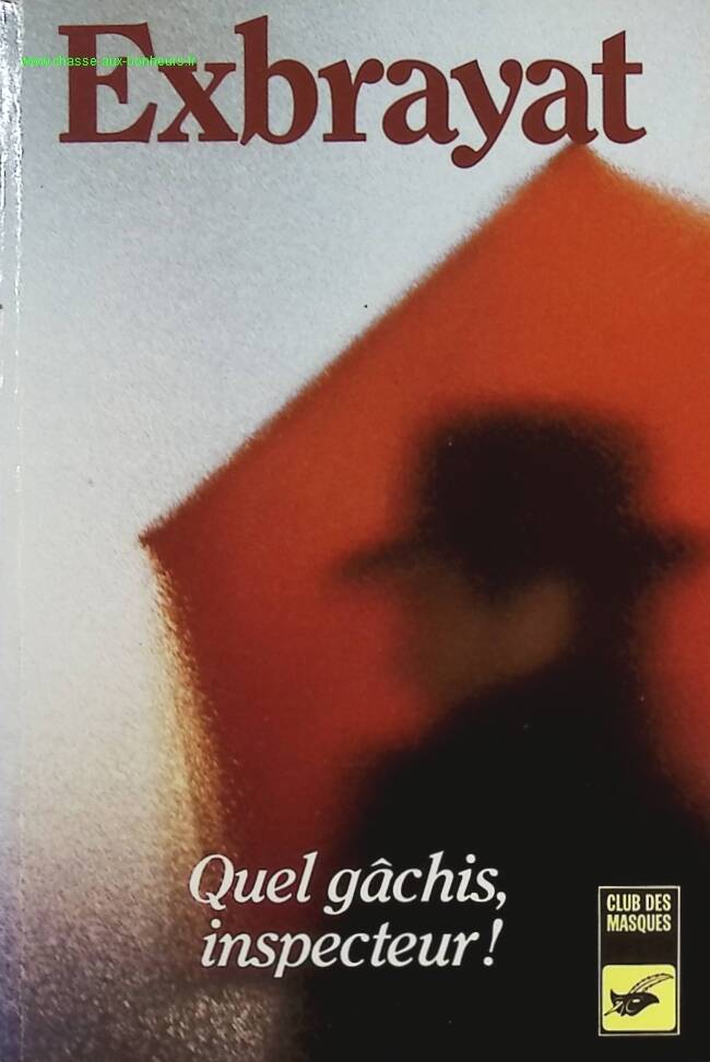 What a waste, Inspector - Charles Exbrayat - Book