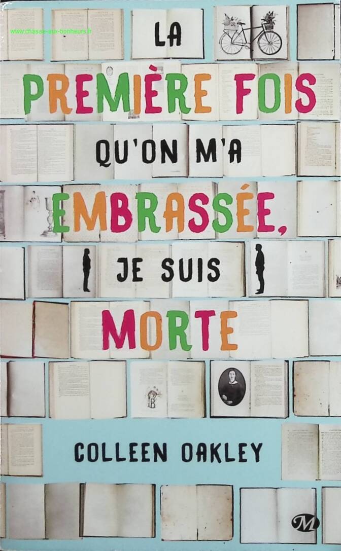 The First Time Someone Kissed Me I Died - Colleen Oakley - book