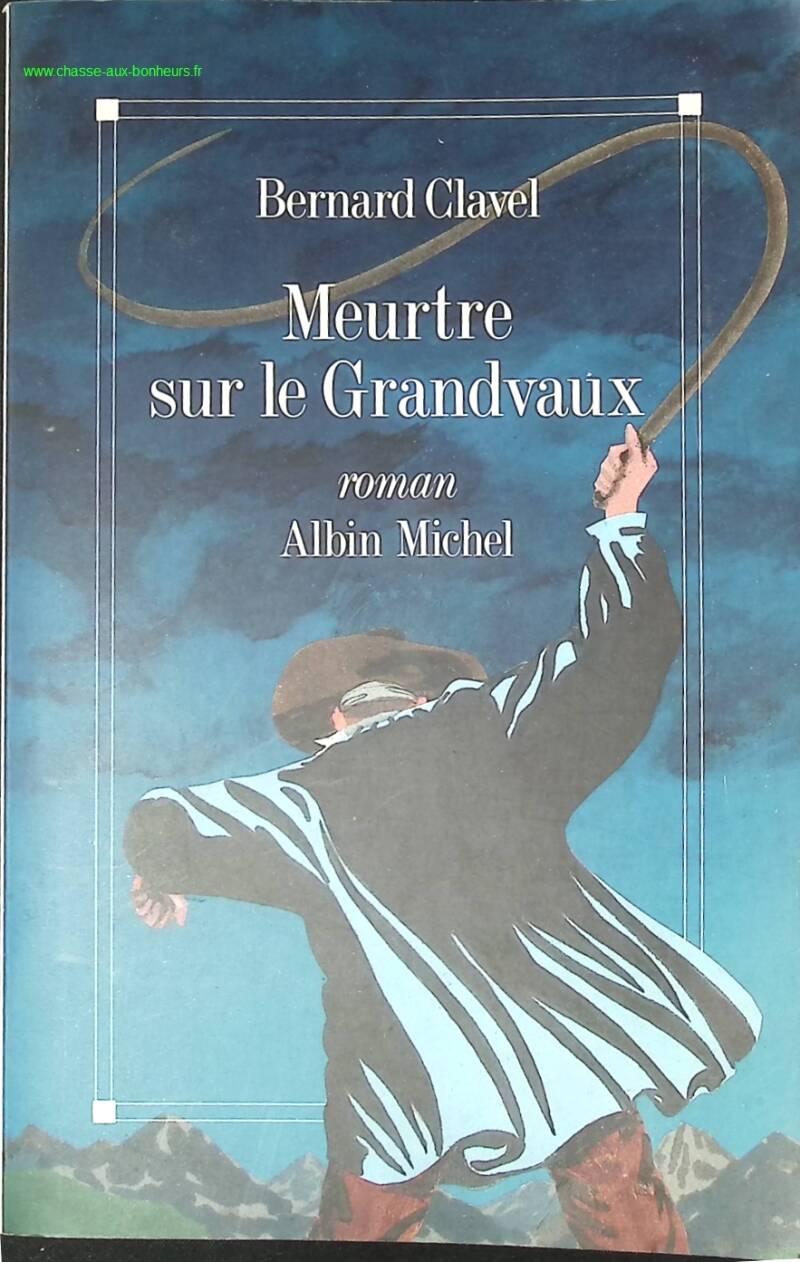 Murder on the Grandvaux - Bernard Clavel - book