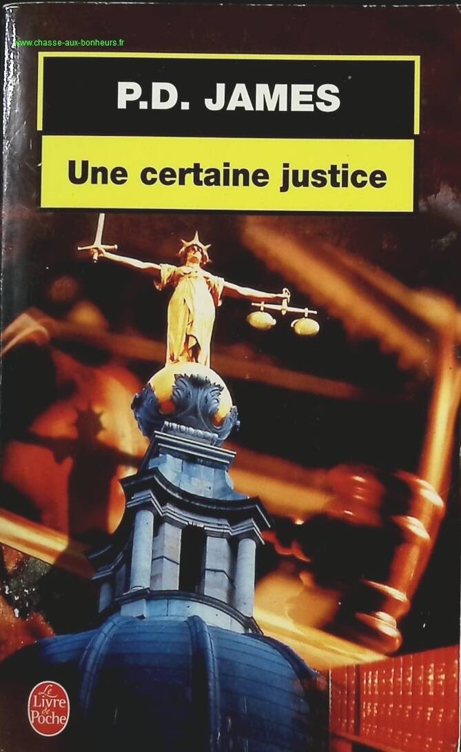 A Certain Justice - Phyllis Dorothy James - Book