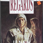 Le Nain - Regards sur la peinture - n° 97 - revue magazine