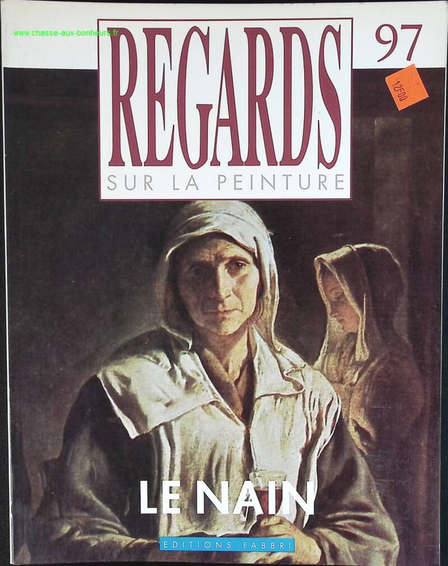 Le Nain - Regards sur la peinture - n° 97 - revue magazine