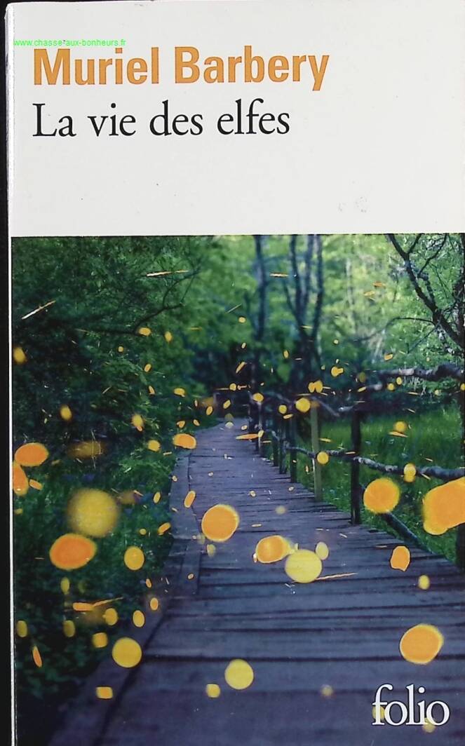 The Life of Elves - Muriel Barbery - book