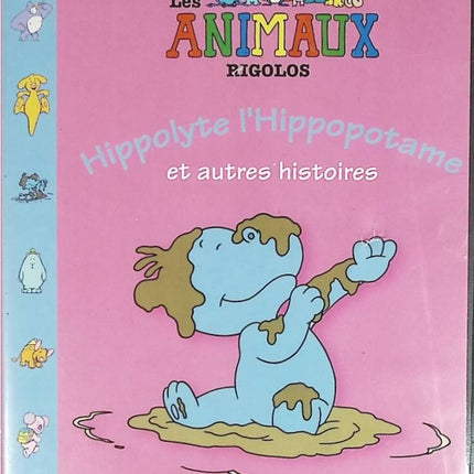 Les Animaux rigolos - Hippolyte l'hippopotame et autres histoires - DVD