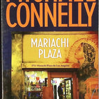 Mariachi Plaza - Michael Connelly - livre