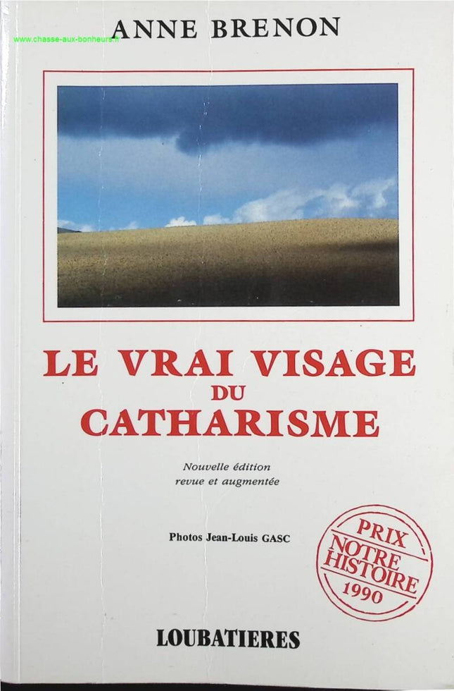 The True Face of Catharism - Anne Brenon - Book