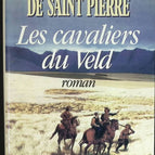 The Riders of the Veld - Michel de Saint Pierre - book