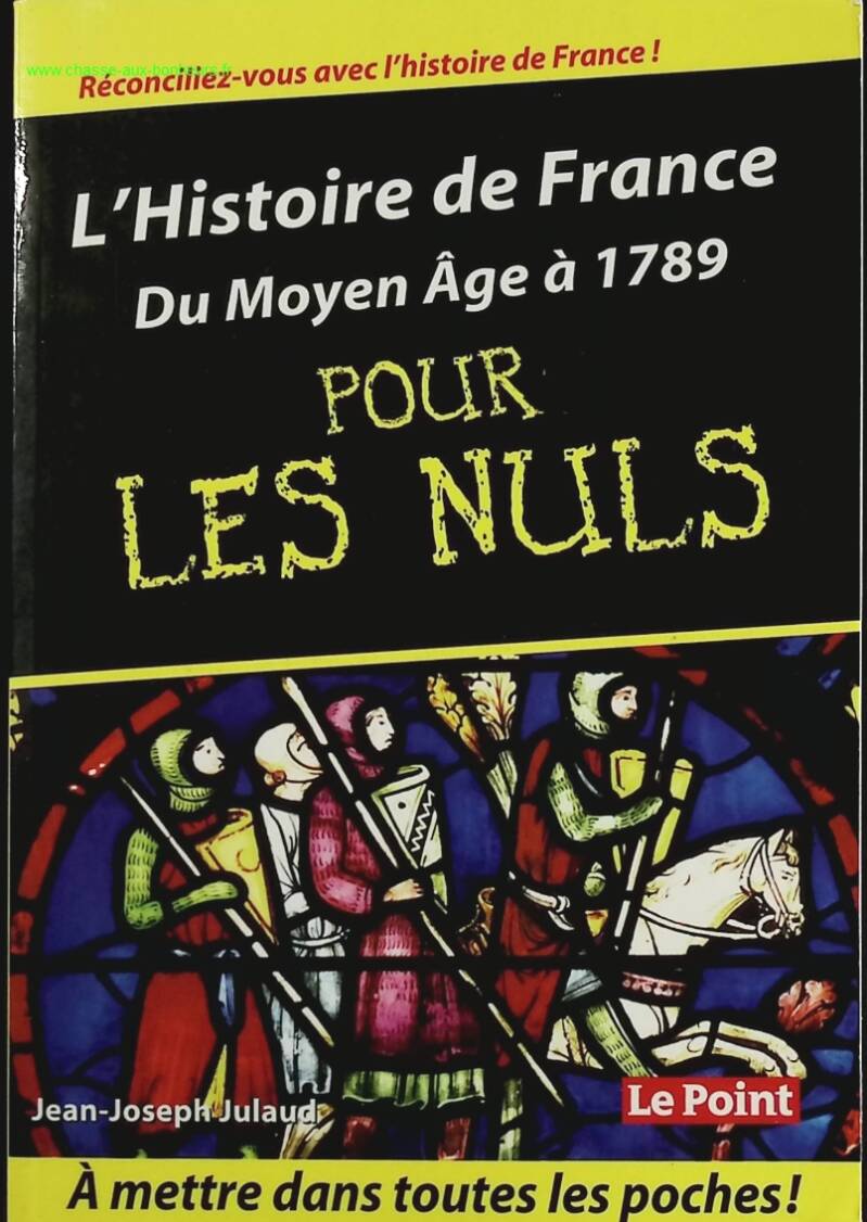 History of France Volume 1 pocket for dummies - Jean-Joseph Julaud - Book