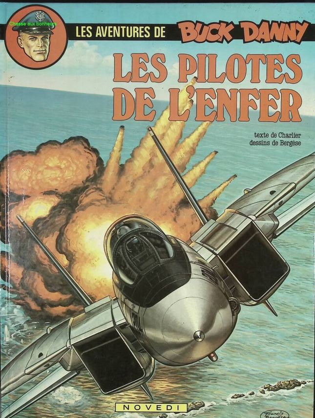 The Pilots from Hell - Die Abenteuer von Buck Danny - Band 42 - Jean-Michel Charlier - 1984 - Comic