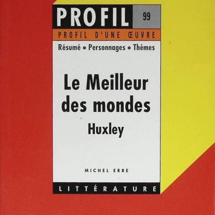 "Brave New World" Huxley - Michel Erre - 1999 - book