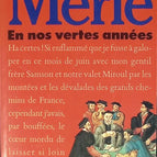 En nos vertes années - Robert Merle - Fortune de France tome 2 livre