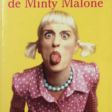 Les Mésaventures de Minty Malone – roman contemporain comédie romance Londres vie quotidienne – Isabel Wolff - Livre