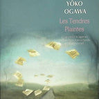 Die zarten Beschwerden - Yôko Ogawa - 2014 - Buch