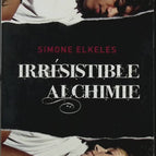 Irresistible Alchemy - Simone Elkeles - Buch