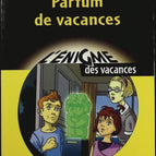 Urlaubsduft – Von CM1 bis CM2 – Gérard Moncomble, Fabrice Ruf, Erik Arnoux – Buch