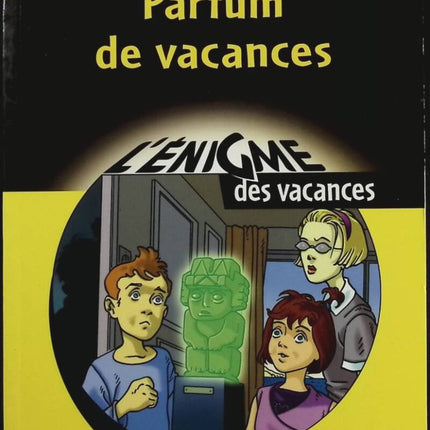 Urlaubsduft – Von CM1 bis CM2 – Gérard Moncomble, Fabrice Ruf, Erik Arnoux – Buch
