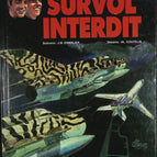 Survol interdit - Les Chevaliers du ciel Tanguy et Laverdure N° 25 - Jean-Michel Charlier Alexandre Coutelis - 1988 - livre BD