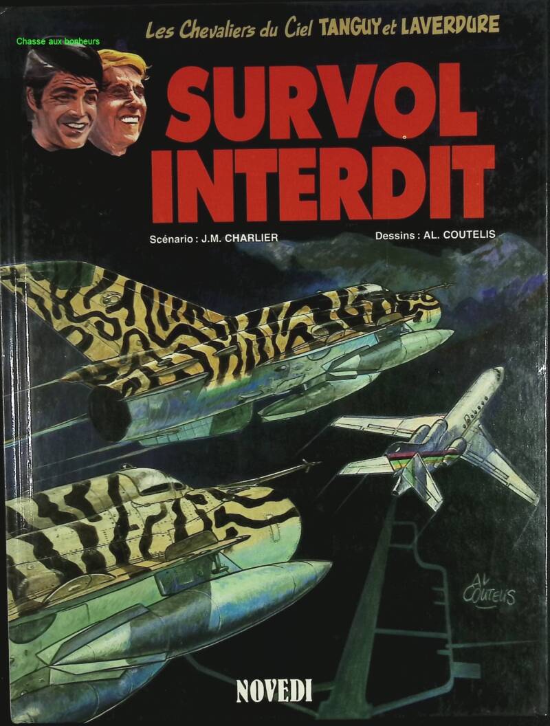 No Flight - Knights of the Sky Tanguy und Laverdure Nr. 25 - Jean-Michel Charlier Alexandre Coutelis - 1988 - Comic