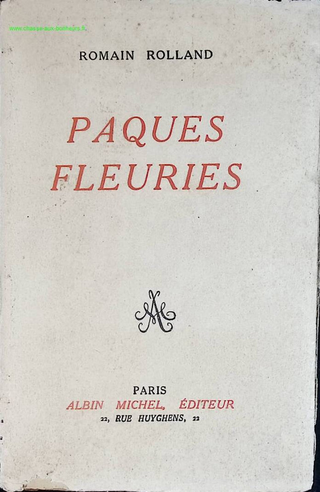 Pâques Fleuries - Romain Rolland - livre