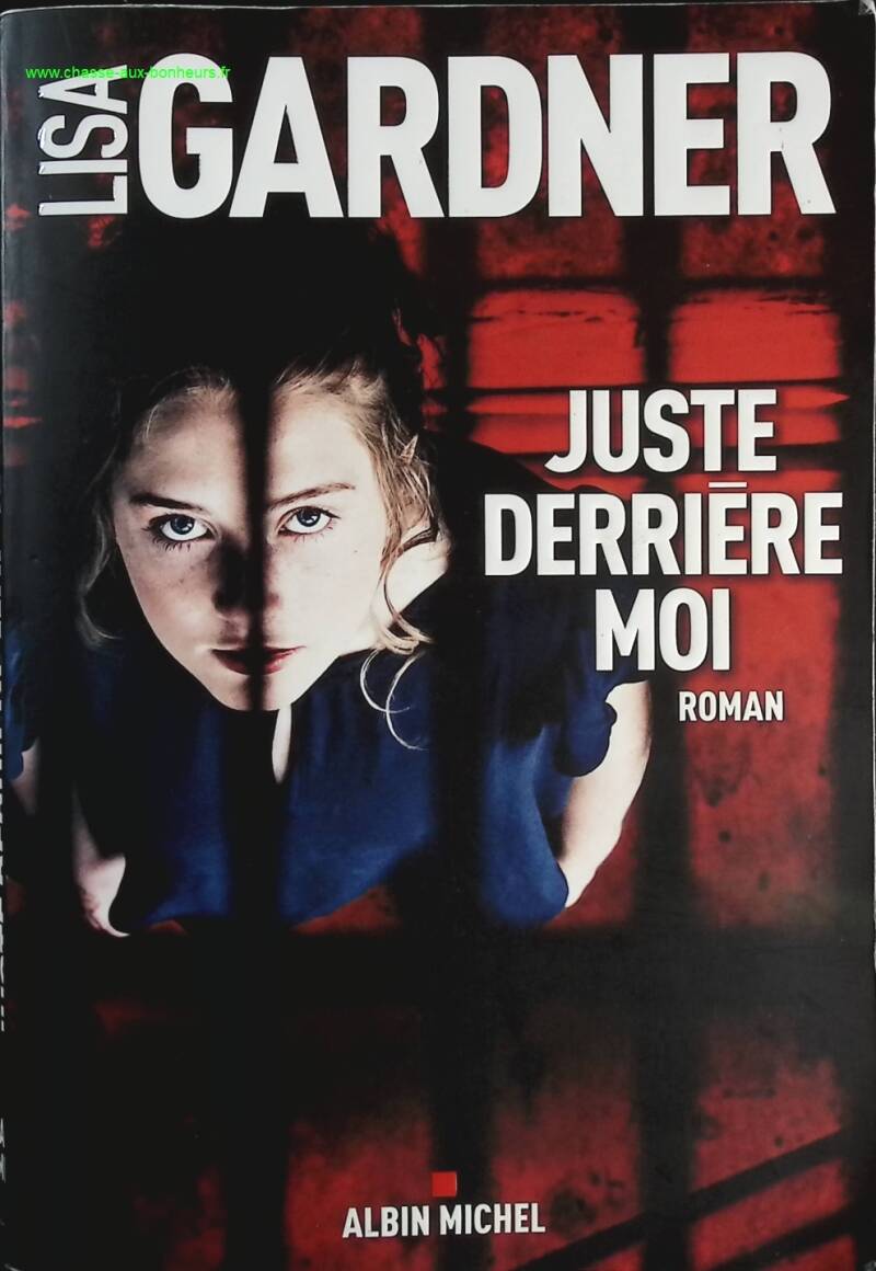 Right Behind Me - Lisa Gardner - book