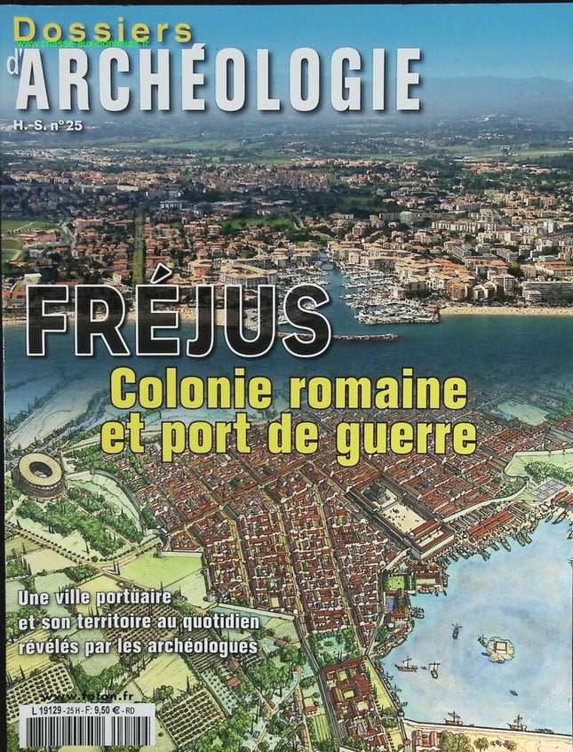 Fréjus, römische Kolonie und Kriegshafen - Archäologische Akten - Nr. HS 25 - Zeitschriftenbericht