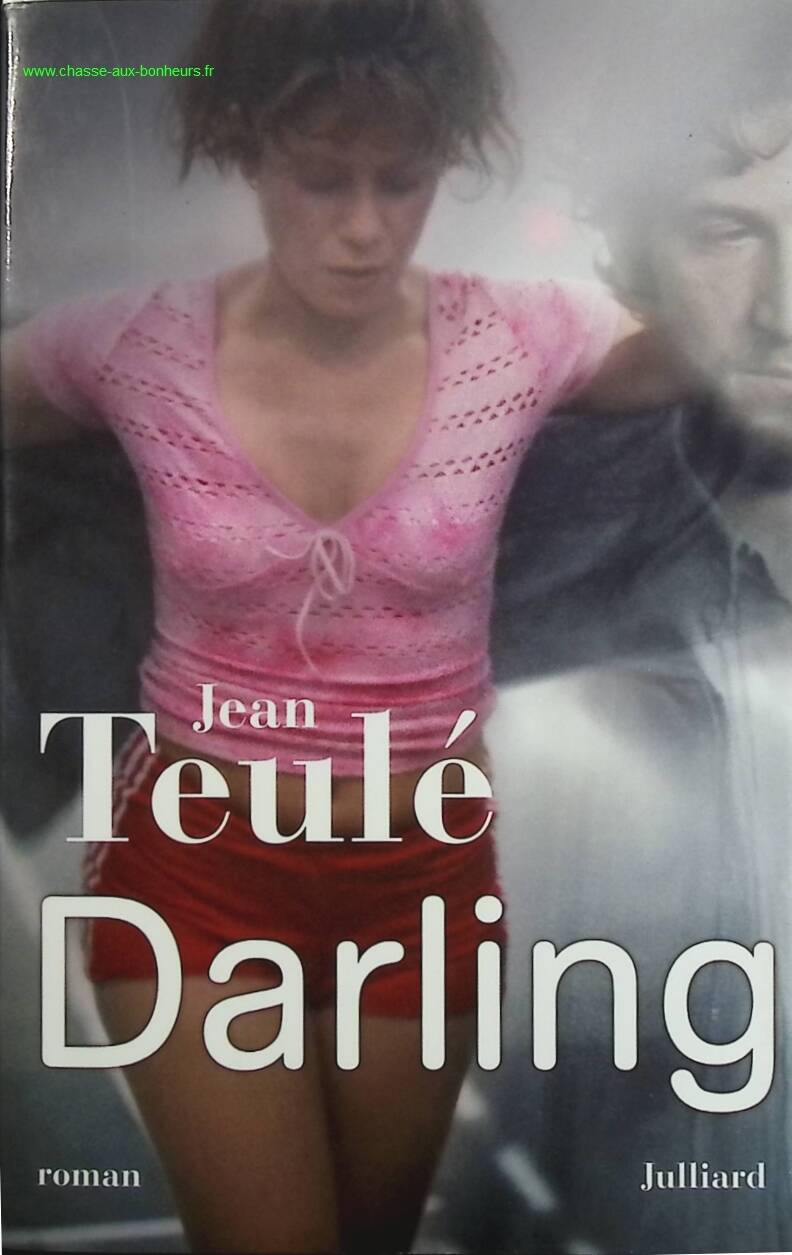 Darling - Jean Teulé - livre