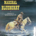 Mission Sherman - Marshal Blueberry - Tome 2 - Jean Giraud - 1993 - livre BD