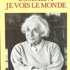 Comment je vois le monde - Albert Einstein - livre