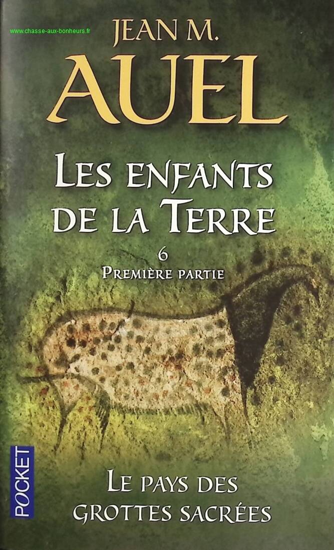 Children of the Earth, Volume 6 - The Land of Sacred Caves Part 1 - Jean M. Auel - Book