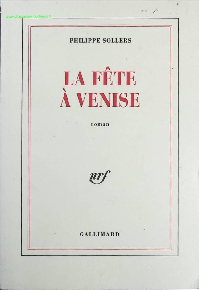 La Fête à Venise - Philippe Sollers - livre