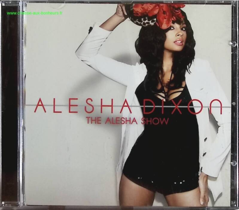The Alesha show - Alesha Dixon - CD