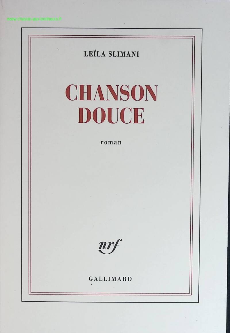 Chanson douce - Leïla Slimani - livre