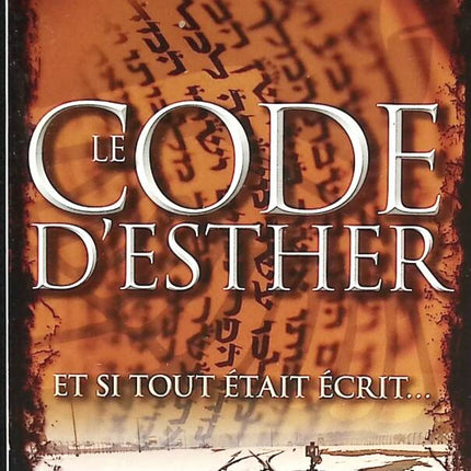 The Code of Esther - And if everything was written... - Bernard Benyamin - 2014 - book