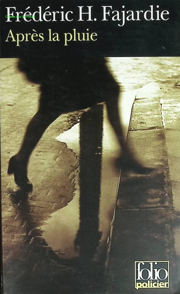 After the Rain - Frédéric H. Fajardie - book