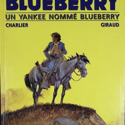 Ein Yankee namens Blueberry – Die Jugend von Blueberry – Band 2 – Jean-Michel Charlier – 1996 – Comic